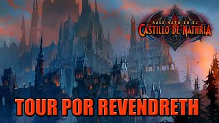 TOUR POR REVENDRETH  Asesinato en el Castillo de Nathria en WoW  Nueva Expansión de Hearthstone [upl. by Leahcimauhsoj]