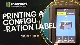 Print a Configuration Label with Your Barcode Printer ft Zebra ZT411  Intermax [upl. by Simonsen]