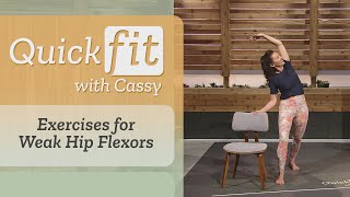 Exercises for Weak Hip Flexors  Quick Fit With Cassy [upl. by Issim]