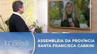 Acompanhe a Assembleia da Província Santa Francisca Cabrini em São Paulo [upl. by Minica55]