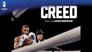 Creed Official Soundtrack  Behind the Scenes Inside the Creed  Ludwig Goransson  WaterTower [upl. by Gall]