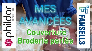 🥰COUVERTURE PHILDAR 🤗 BRODERIE PERLÉE FANSELLS 😉MES AVANCÉES 🥰tricot broderie perles [upl. by Hanaj]