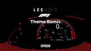 LEEVOID  Formula 1 Theme Remix FREE DOWNLOAD Melodic Techno [upl. by Asus]