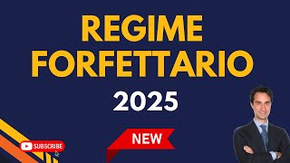 🛑 LE REGOLE DEL REGIME FORFETTARIO 2025 [upl. by Dutch]