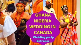 GHANA AND NIGERIA WEDDING IN CANADA VIDEO 1 WEDDING PARTY ENTRANCE [upl. by Thacher]