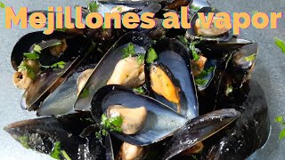 Cómo hacer Mejillones al vapor con vino blanco buenísimos [upl. by Arthur]