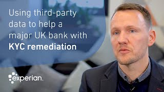 Using thirdparty data to help a major UK retail bank with KYC remediation [upl. by Aleak]