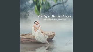 Chanson Romantique [upl. by Mazur]