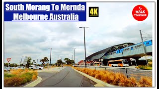 4k Driving South Morang To Mernda in Melbourne Australia [upl. by Keith409]