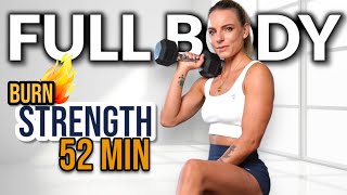 52 MIN FULL BODY STRENGTH 🔥BURN DUMBBELLS SETS [upl. by Guillemette705]