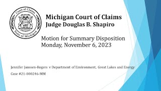 Court of Claims 21000246MM Motion for Summary Disposition Hearing Monday November 6 20323 [upl. by Gwenn]