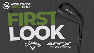 NEW 2024 Callaway Apex TiFusion Irons  First Look [upl. by Nirrad]