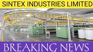 Sintex industries latest news  Sintex plastic share latest news  sintex industries share news 😎 [upl. by Aihsirt]