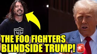 The FOO FIGHTERS Just Dropped A BOMBSHELL On Trump [upl. by Eitnom]