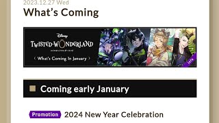 Twisted Wonderland Lets talk about what is coming in January 2024 [upl. by Niwroc]