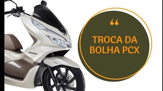 COMO TROCAR A BOLHA DA PCX [upl. by Jase200]