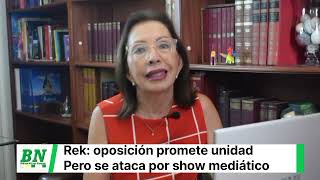 LA OPOSICIÓN PROMETE UNIDAD PERO SE ATACA POR SHOW MEDIÁTICO [upl. by Blain986]