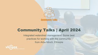 Community Talks  Watershed Management Best Practices for community work in Arba Minch Ethiopia [upl. by Gascony302]