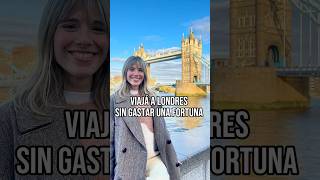 Viajá a Londres sin gastar una fortuna londres londresbarato [upl. by Terrie668]