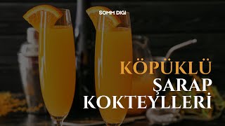 Köpüklü Şarap Kokteylleri Nasıl Yapılır  Kolay Kokteyl Tarifi [upl. by Niran]