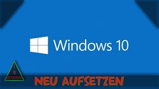 Windows 10 Betriebssystem aufsetzen [upl. by Eiramanna]