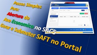 Passos Simples Para Abertura do Ano Economico no SAC5 Gerar e Submeter SAFT no Portal 2 [upl. by Annnora210]