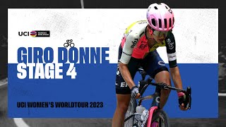 2023 UCIWWT Giro dItalia Donne  Stage 4 [upl. by Romie94]