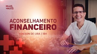 ACONSELHAMENTO FINANCEIRO  EDILSON DE LIRA  18H  070124  CULTO AO VIVO  VERBO PETROLINA [upl. by Pegeen]