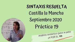 Sintaxis resuelta EvAU Castilla La Mancha septiembre 2020 Práctica 19 [upl. by Kristo402]