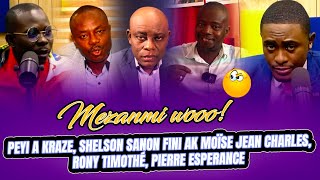 PEYI A KRAZE SHELSON SANON FINI AK MOISE JEAN CHARLES RONY TIMOTHE PIERRE ESPERANCE [upl. by Norak]