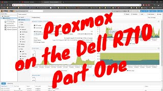 Proxmox on the Dell R710  Part One [upl. by Llegna458]