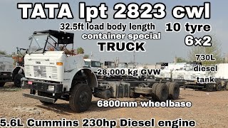 tata lpt 2823 cowl body truck chassis 28ton 230hp 325ft load body 10 tyre truck tata truck [upl. by Sophronia]