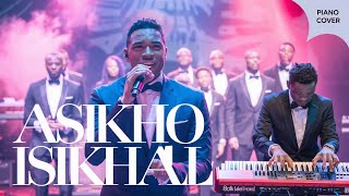 Asikho Isikhali Spirit Of Praise ft Dumi Mkokstad Piano Cover In F Major [upl. by Shaper]