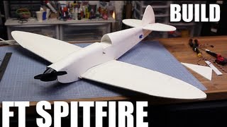 Flite Test  FT Spitfire  BUILD [upl. by Marinelli73]