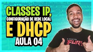 Endereçamento IP parte 1  Curso Redes 07 [upl. by Jeraldine920]