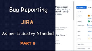 Bug reporting on JIRA  Industry format used by MNC [upl. by Ellerahs499]