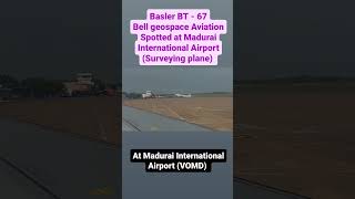 Madurai International Airport  Basler BT67 plane spotted  gradiometry survey plane shorts [upl. by Ardnahcal]