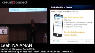 Mobile Advertising on Facebook From Install to Maximized Lifetime ROI  Leah NAAMAN [upl. by Elysia]