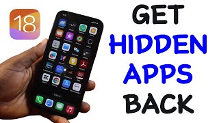 How to Get Hidden Apps Back on iOS 18 [upl. by Doughty209]