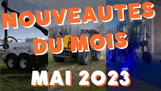 Les nouveautés du machinisme agricole davril 2023 [upl. by Inod]