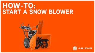 How to Start an Ariens® Snow Blower  Ariens [upl. by Hawthorn]