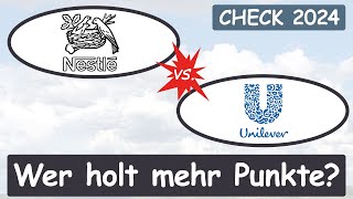 Nestlé vs Unilever AktienanalyseBattle – wer holt mehr Punkte – Aktienvergleich 2024 [upl. by Goldberg]