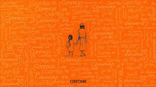 Obyone  Conmigo Va Video Lyric [upl. by Doowrehs924]