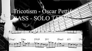 Tricotism  Oscar Pettiford BASS  SOLO TAB [upl. by Juliette]