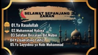 SELAWAT NABI MUHAMMAD SAW 💫Selawat [upl. by Richarda]