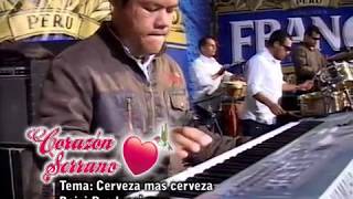 Cerveza Mas Cerveza Corazón Serrano En Vivo [upl. by Millur]