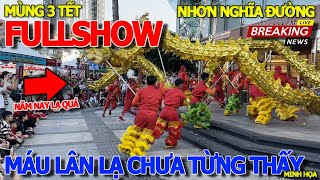 Căng rồi NĂM NAY MÚA LÂN SHOW LẠ CHƯA TỪNG THẤY  NHƠN NGHĨA ĐƯỜNG FULLSHOW KHAI TRƯƠNG TAKASHIMAYA [upl. by Cheshire742]