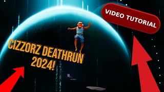 How To Beat Cizzorz Deathrun 2024  TUTORIAL [upl. by Odraner500]