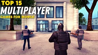 Top 15 Best Multiplayer Games for Android amp iOS in 2023 [upl. by Ahsinan]