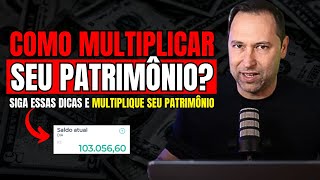 ECONOMISTA SINCERO  quotComo MULTIPLICAR SEU PATRIMÔNIO em pouco tempoquot  Educação Financeira [upl. by Jessabell]